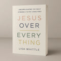 Jesus Over Everything (50% OFF)